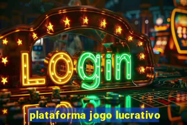 plataforma jogo lucrativo